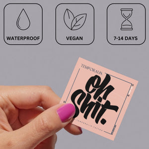 Oh shit. temporary tattoo – brush script - 3 | Temporalis
