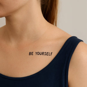 "BE YOURSELF" statement 1 - Temporalis