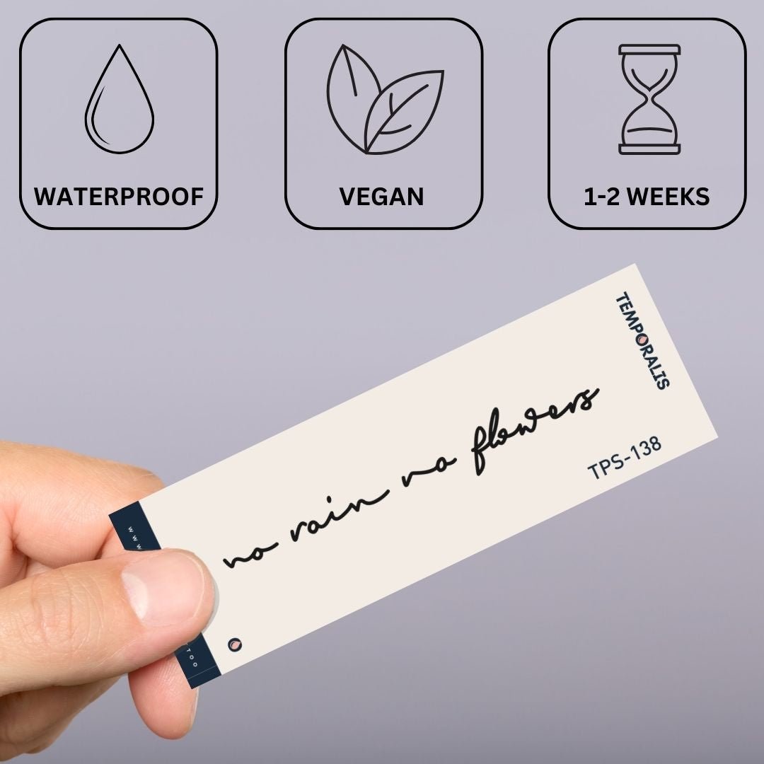 "geen regen geen bloemen" citaat 2 - Temporalis® - Tijdelijke tatoeage