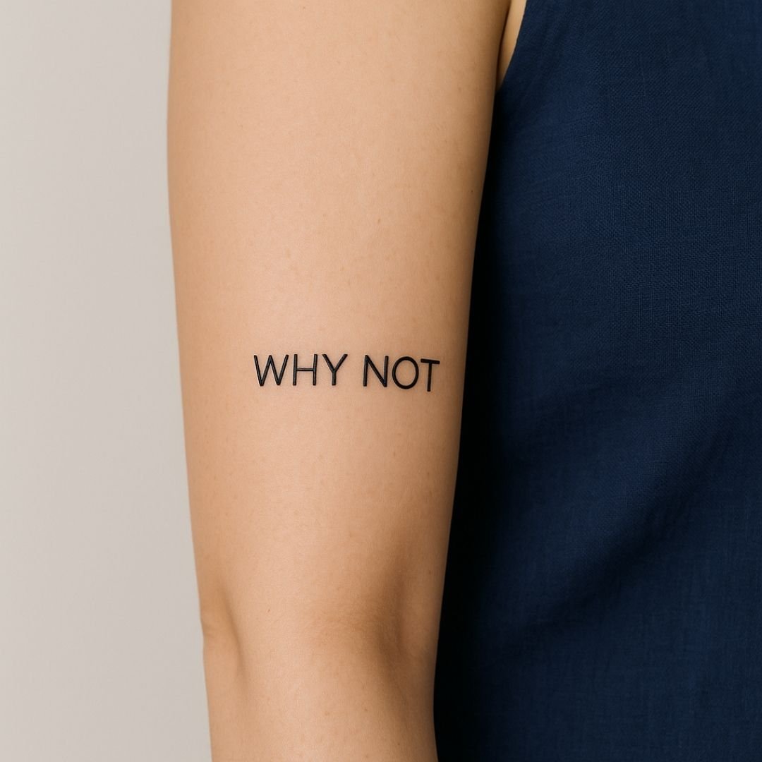 WHY NOT temporary tattoo – modern lettering - 1 | Temporalis