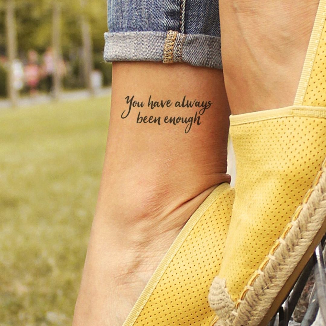"You Have Always Been Enough" temporary tattoo - 1 | Temporalis